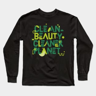 "Clean Beauty, Cleaner Planet: Eco-Friendly and Self-Care Long Sleeve T-Shirt